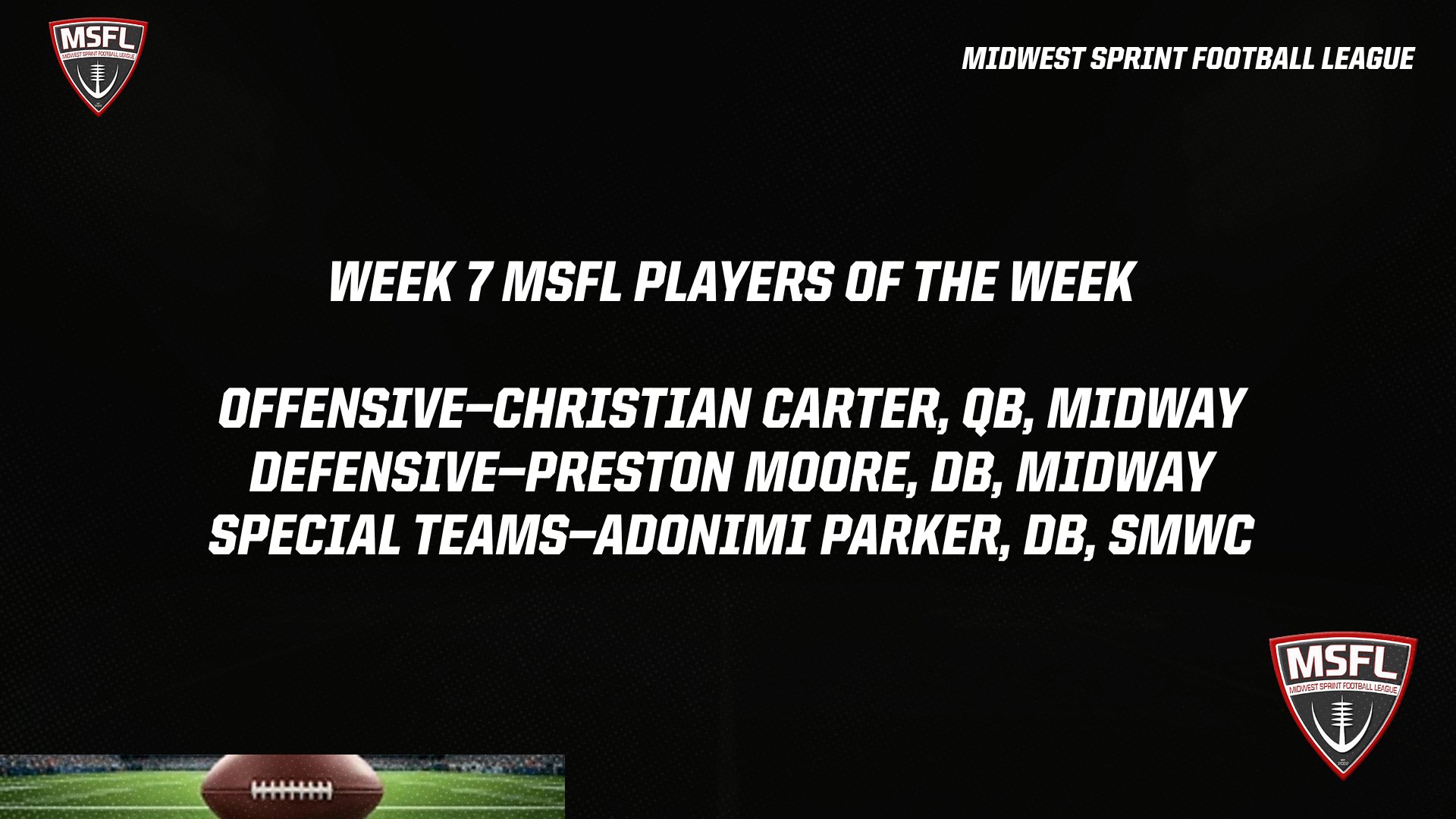 Midway&rsquo;s Carter, Moore, and SMWC&rsquo;s Parker Earn MSFL Week 7 Player of the Week Honors
