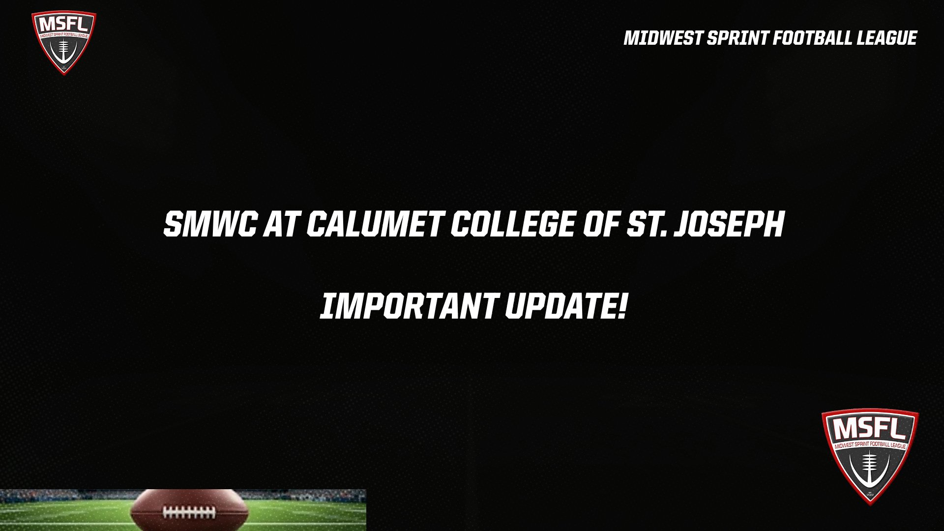 MSFL Declares SMWC at Calumet Sprint Football Game a No Contest